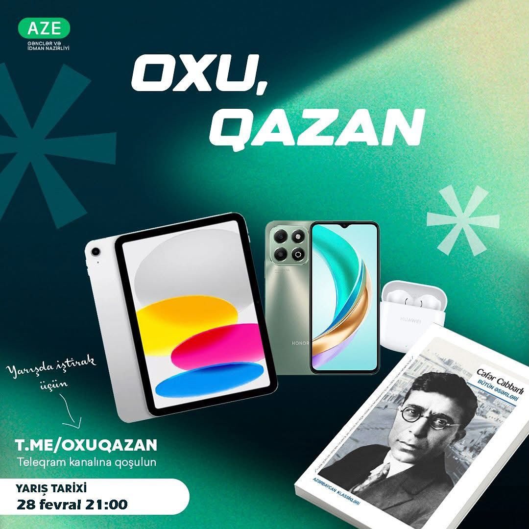 “Oxu, qazan!” müsabiqəsi elan edildi