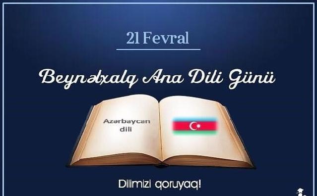 Bu gün Beynəlxalq Ana Dili Günüdür