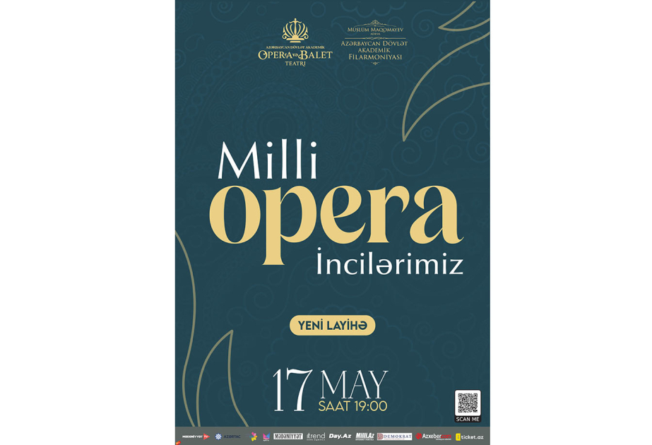Azərbaycan Dövlət Akademik Opera və Balet Teatrı “Milli opera incilərimiz” layihəsini təqdim edir