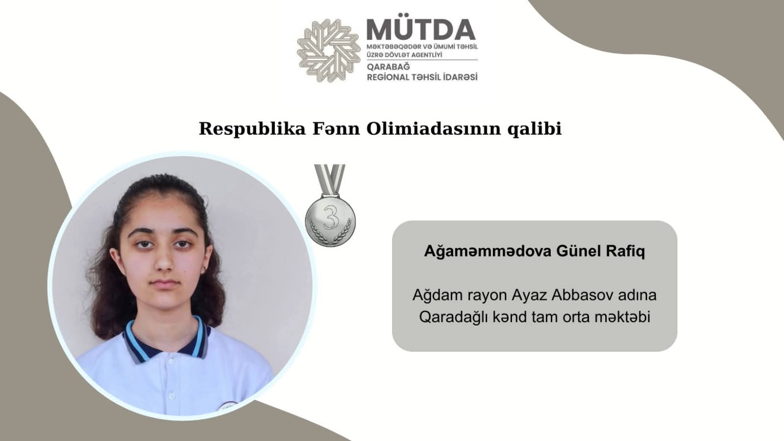 Ağdam məktəblisi Respublika Fənn Müsabiqəsində bürünc medal qazandı