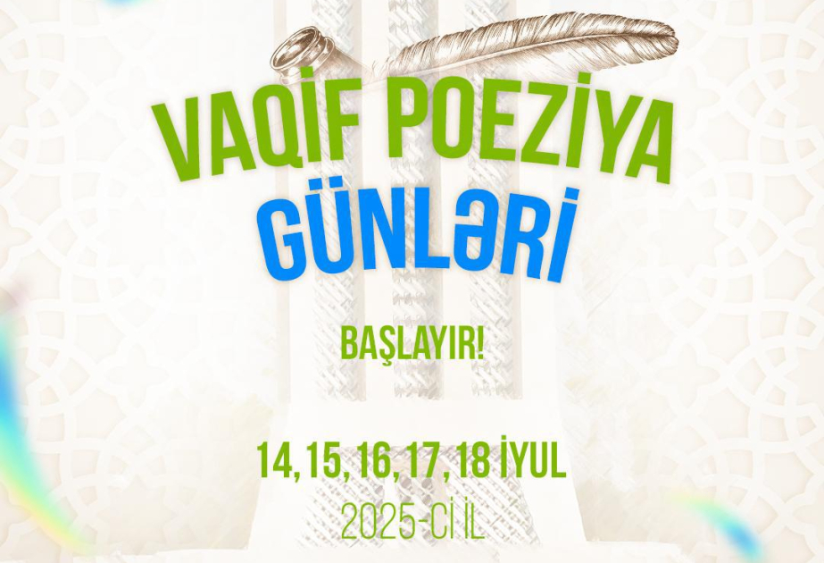Vaqif Poeziya Günləri başlayır 
