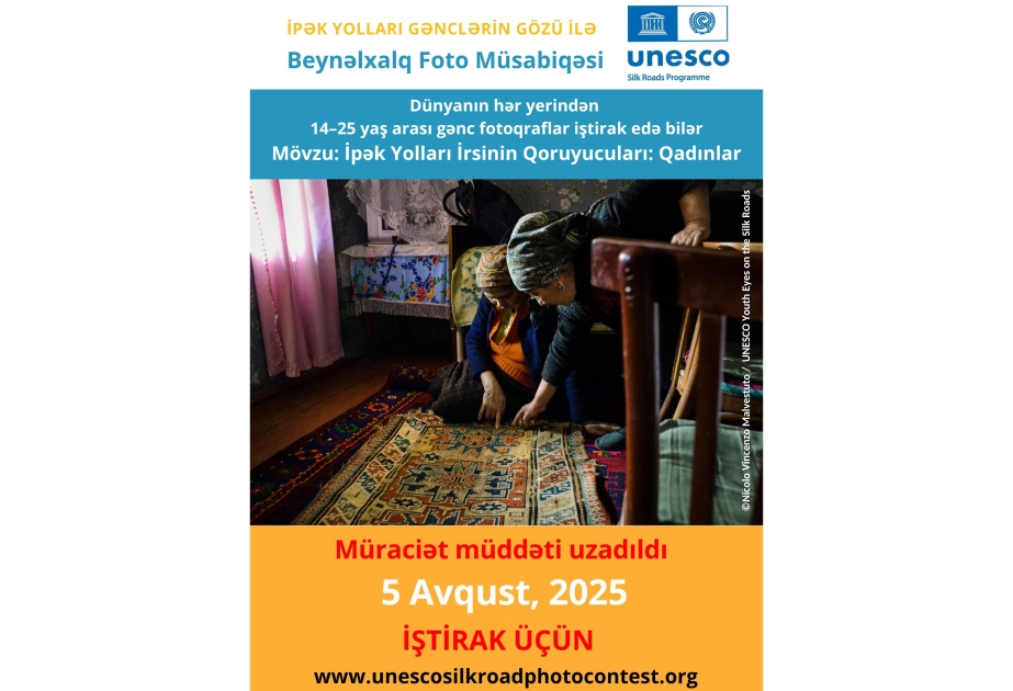 “İpək Yolu gənclərin gözü ilə” fotomüsabiqəsinə müraciət müddəti uzadılıb