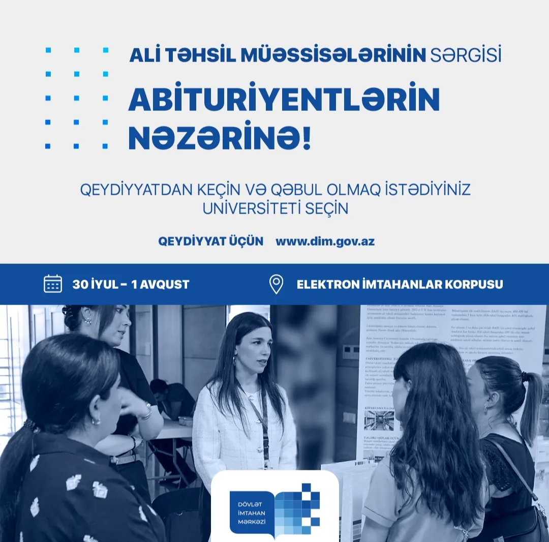Dövlət İmtahan Mərkəzinin Elektron imtahanlar korpusunda ali təhsil müəssisələrinin sərgisi keçiriləcək