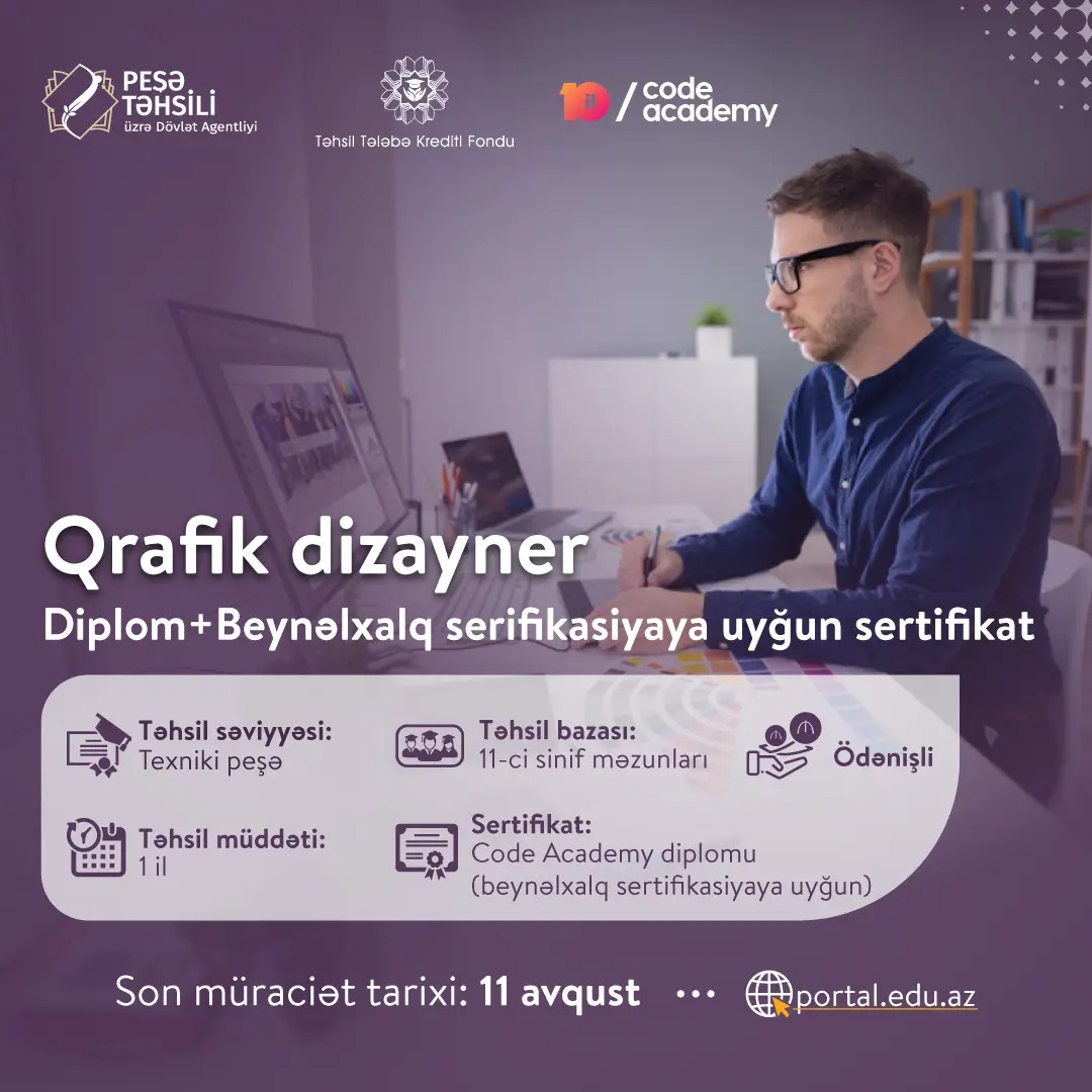 Qrafik dizayner ixtisasına qəbul üçün müraciətlər davam edir