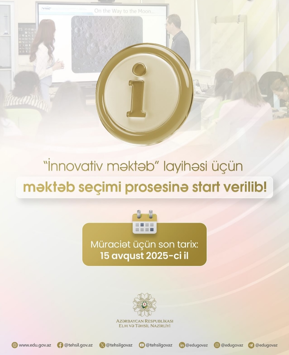 Diqqət! “İnnovativ məktəb” layihəsinə müraciət üçün son tarix yaxınlaşır