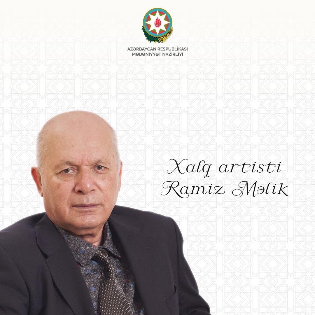 Sənətkar ömrü: Ramiz Məlik – 82 il