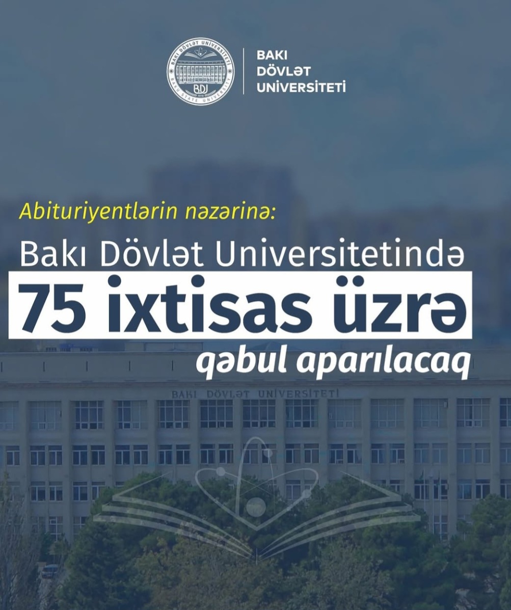 BDU-da 75 ixtisas üzrə qəbul aparılacaq
