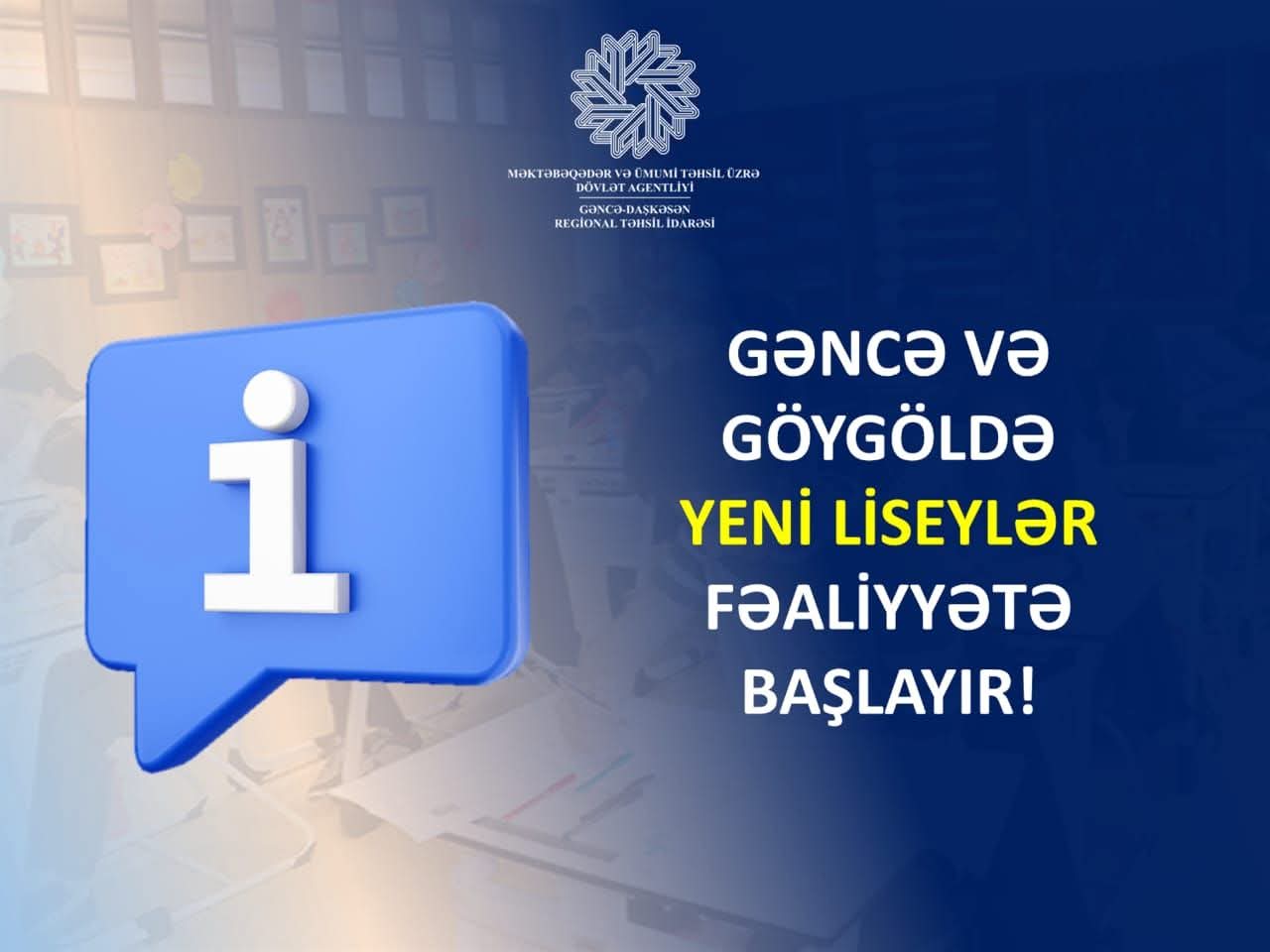 Gəncə və Göygöldə yeni liseylər fəaliyyətə başlayır