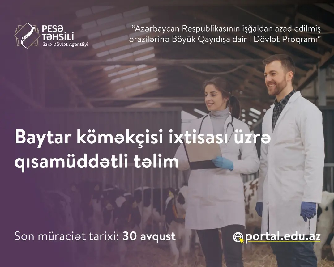 Baytar köməkçisi ixtisası üzrə qısamüddətli təlim 
