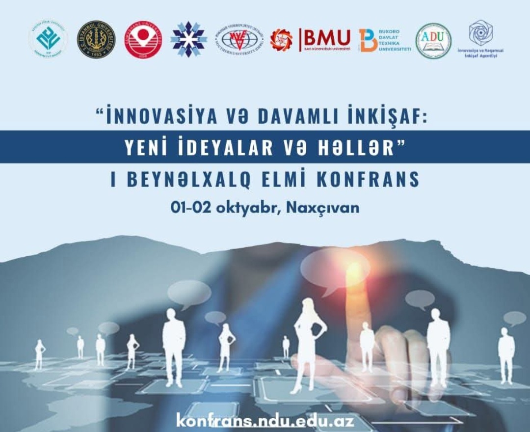 Naxçıvan Dövlət Universitetində innovasiya və davamlı inkişafa dair beynəlxalq konfrans keçiriləcək