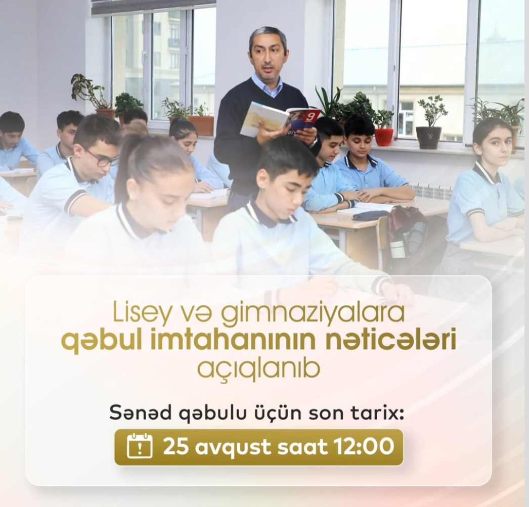 Lisey və gimnaziyalara qəbul imtahanının nəticələri açıqlanıb