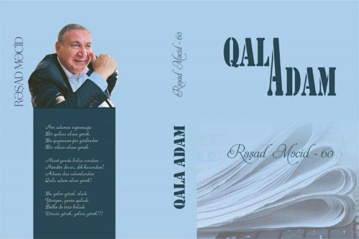 A book dedicated to the jubilee of writer and publicist Rashad Majid has been published