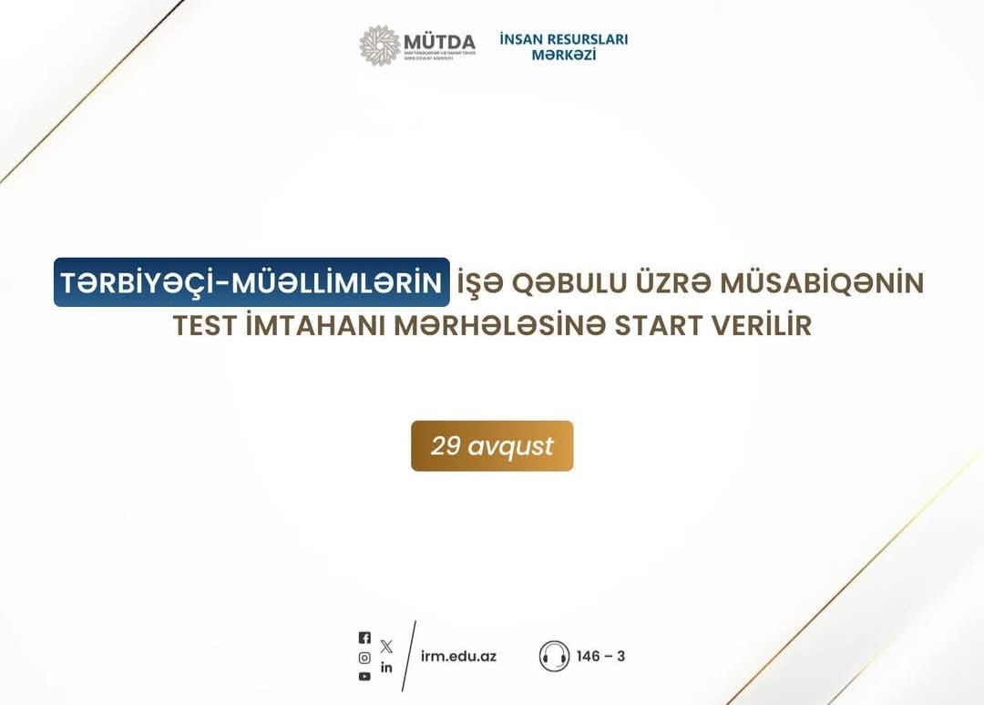 Tərbiyəçi-müəllimlərin işə qəbulu üzrə test imtahanı başlayır