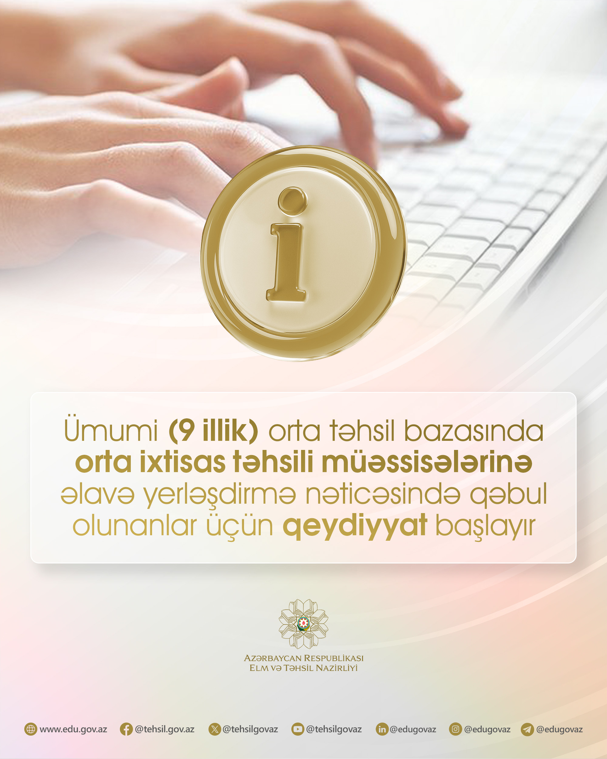 Orta ixtisas təhsili müəssisələrinə əlavə yerləşdirmə üzrə qeydiyyat başladı