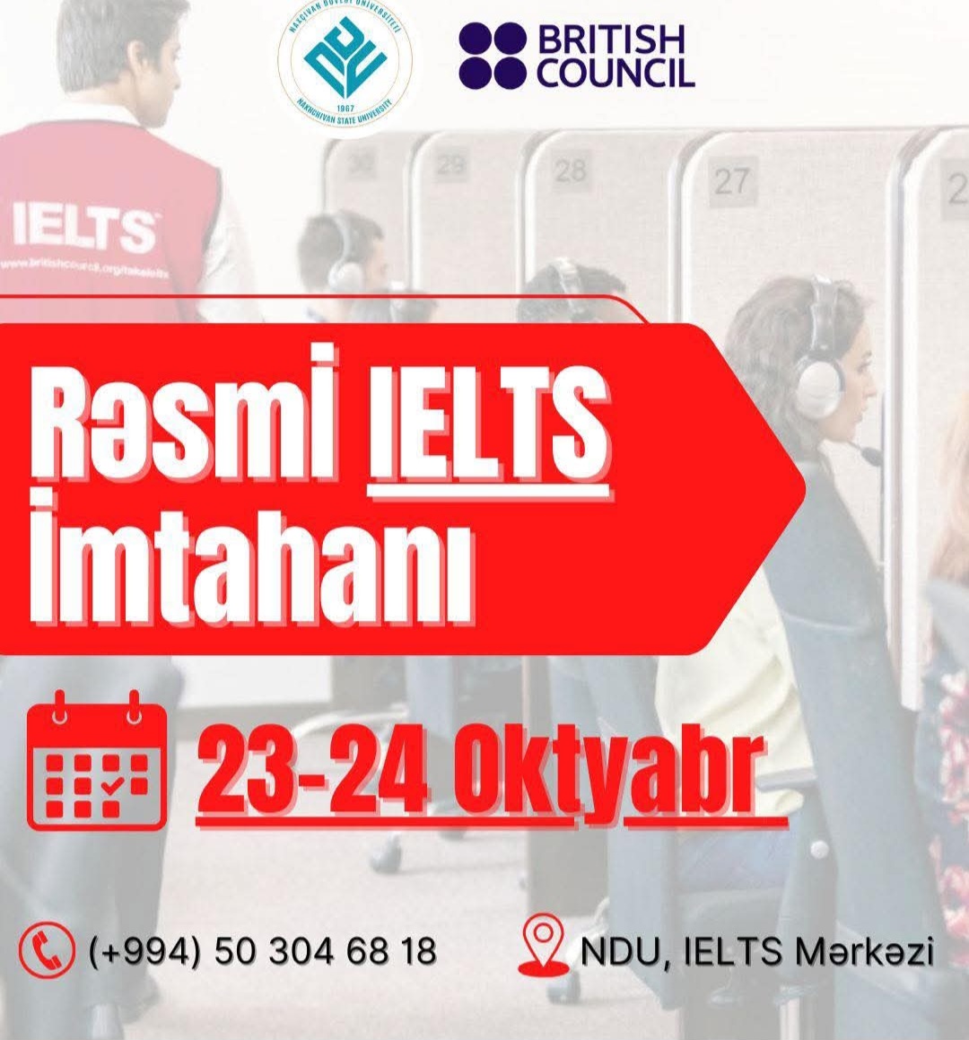 Naxçıvan Dövlət Universitetində növbəti IELTS imtahanı keçiriləcək