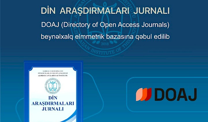 Din Araşdırmaları Jurnalı DOAJ elmi bazasına daxil edilib