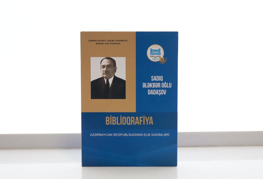 MEK-in tərtibatında akademik Sadıq Dadaşovun biblioqrafik göstəricisi çap olunub