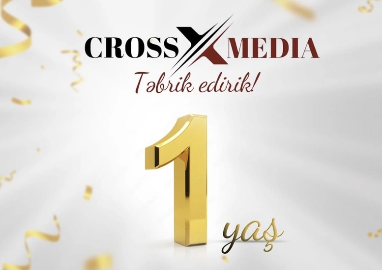 Crossmedia.az informasiya portalının fəaliyyətə başlamasından 1 il ötür
