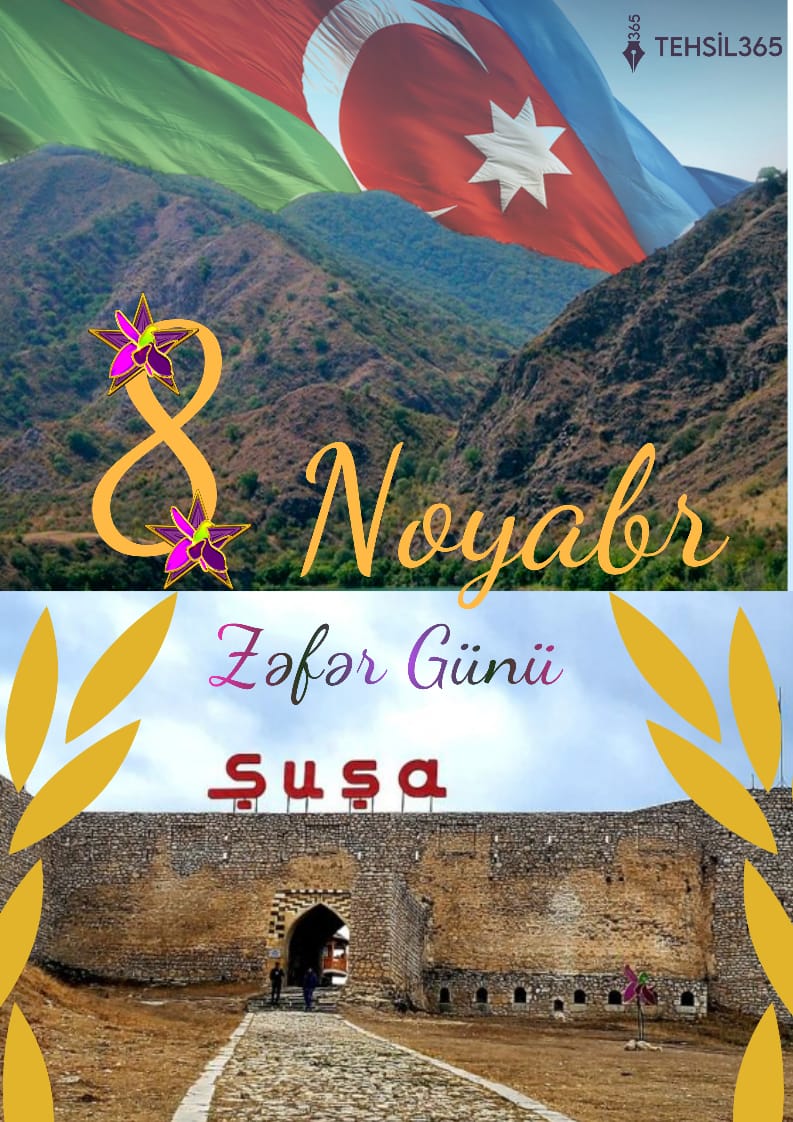 8 Noyabr – Zəfər Günü: Qürur və Birliyin Simvoludur