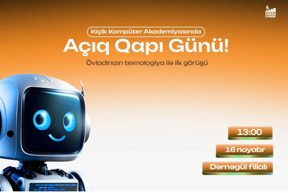 Texnologiya ilə ilk görüş günü!
