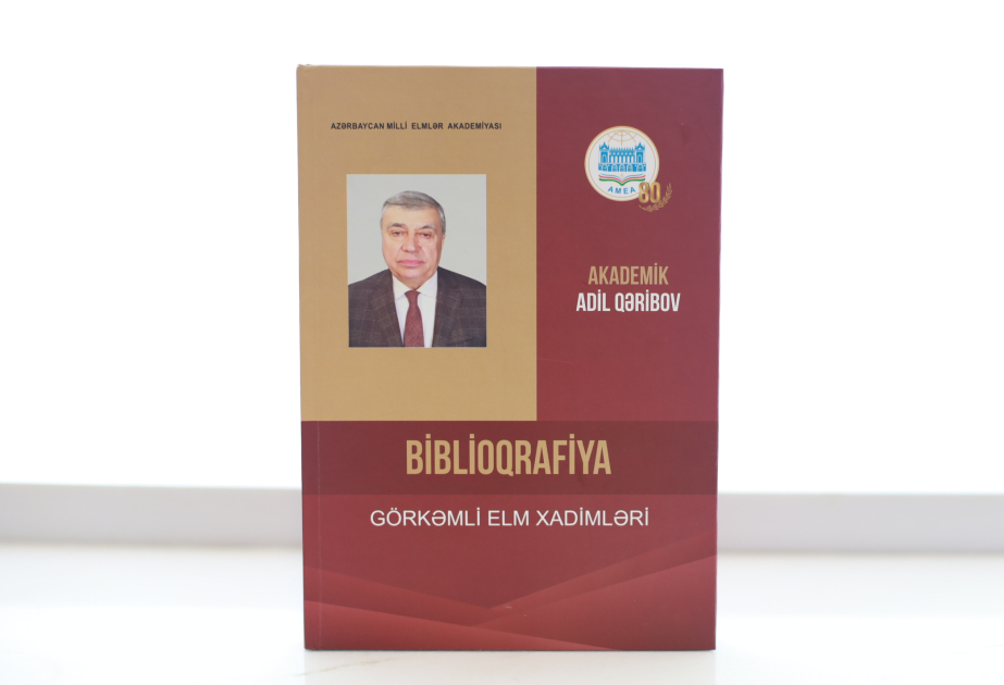 Akademik Adil Qəribovun biblioqrafik göstəricisi nəşr edilib
