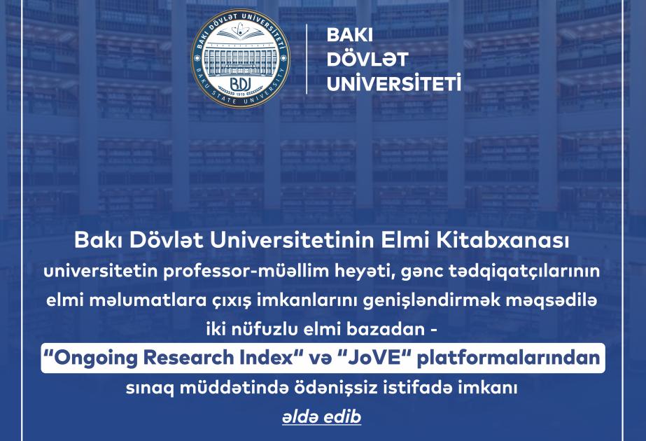 BDU-nun Elmi Kitabxanası iki beynəlxalq elmi bazadan ödənişsiz istifadə imkanı əldə edib