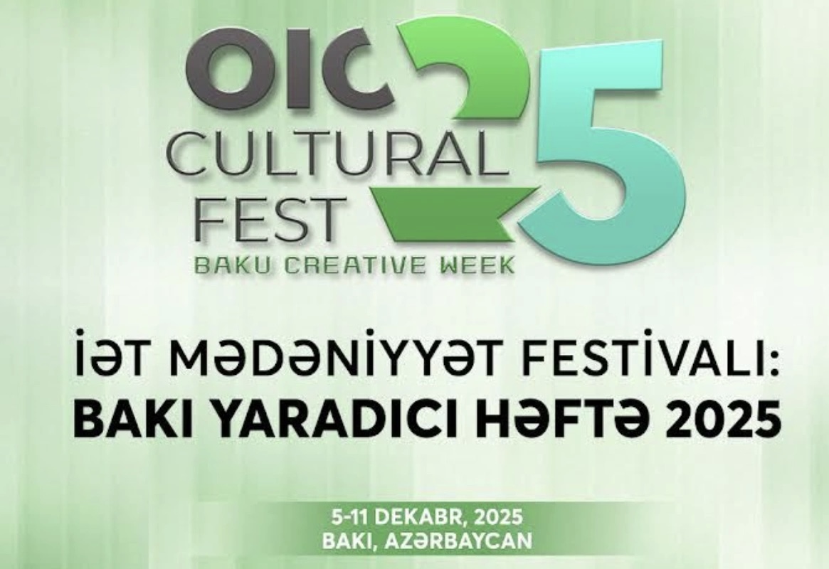 İslam Əməkdaşlıq Təşkilatının Mədəniyyət Festivalı ilk dəfə Bakıda