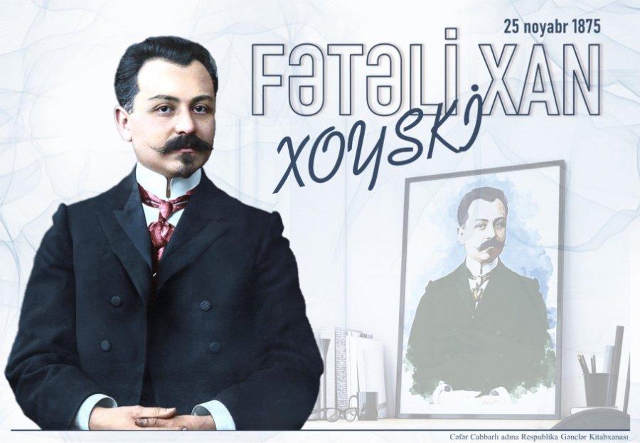 Fətəli xan Xoyskinin 150 illiyi münasibətilə elektron məlumat bazası hazırlanıb