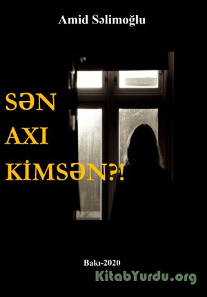 "Sən axı kimsən?!" – Amid Səlimoğludan oxucunu düşündürən povest