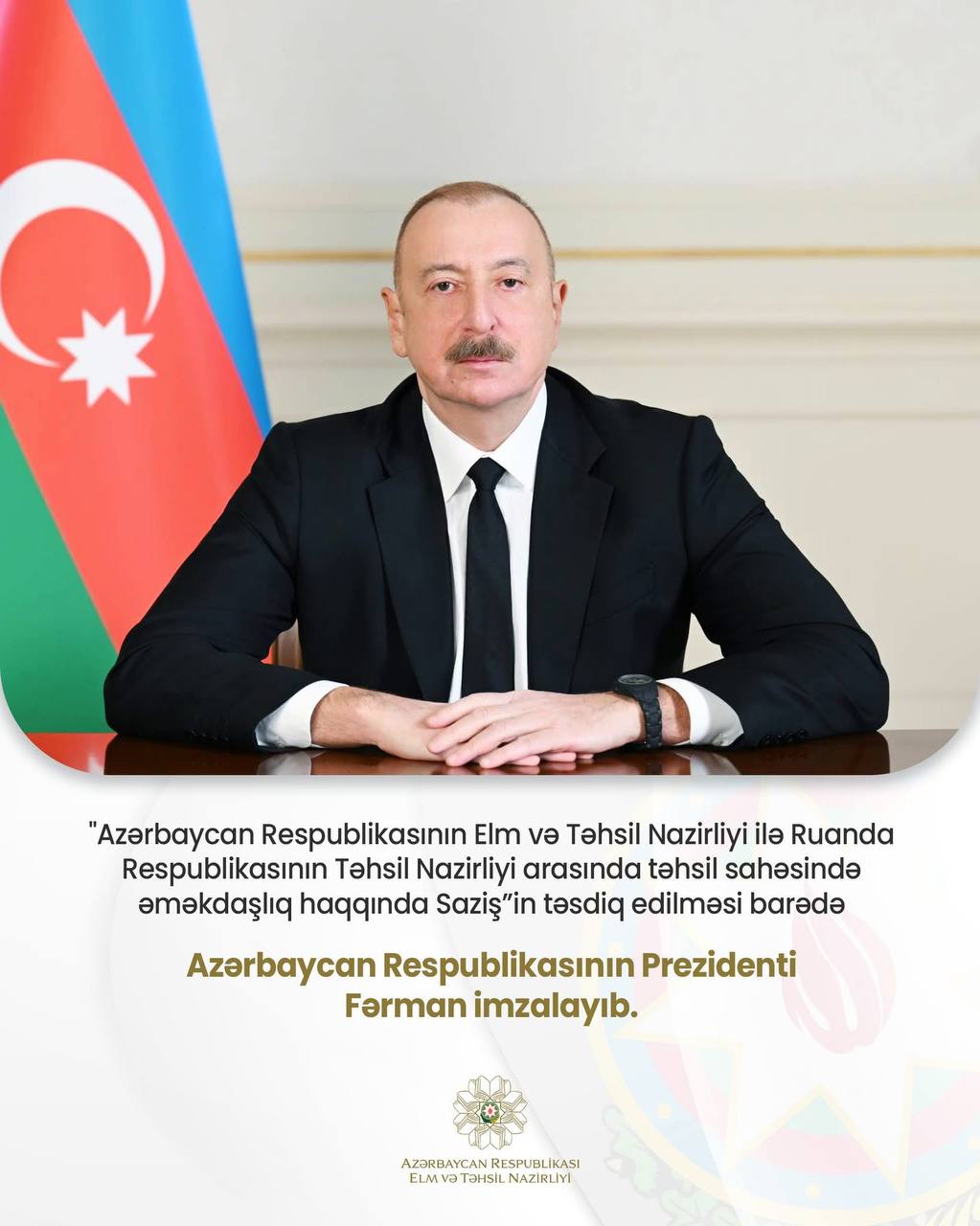 Azərbaycan Republikası Prezidentinin Elm Və Təhsillə bağlı fərmanı