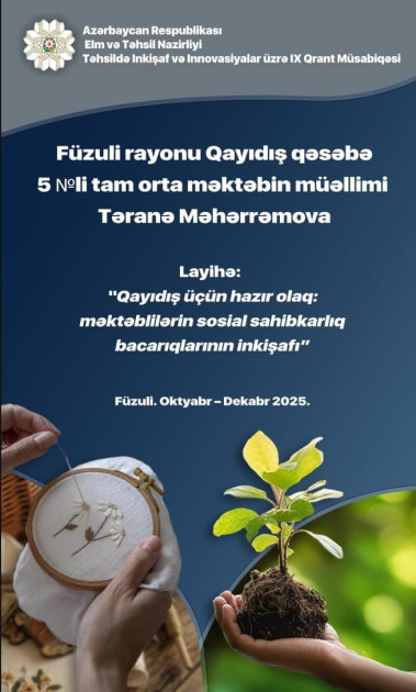 "Məktəblilərin sosial sahibkarlığının inkişafı" layihəsinə start verilib