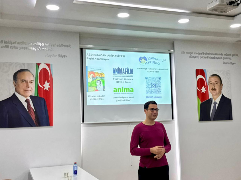 Azərbaycan Animasiya Assosiasiyasının sədri Rəşid Ağamalıyev tələbələrlə görüşüb