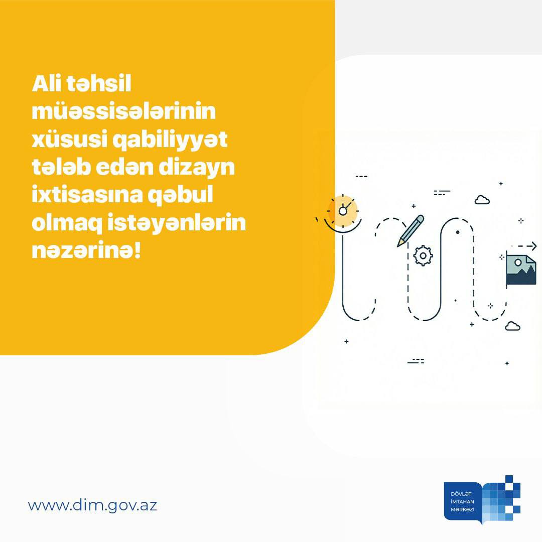 Dizayn ixtisasına qəbul qaydası dəyişdi!