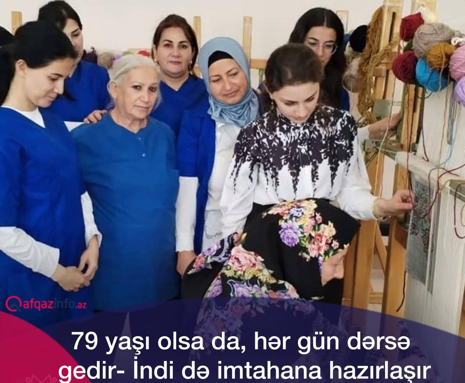 Ordubadın 79 yaşlı tələbəsi – Hicrət nənə gənclərə nümunə olur