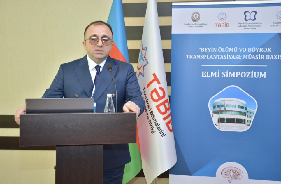 “Beyin ölümü və böyrək transplantasiyası: müasir baxış” - Şamaxıda elmi simpozium