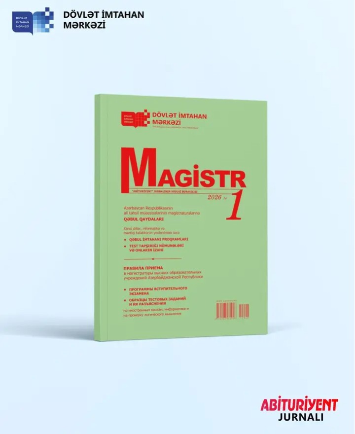 Dövlət İmtahan Mərkəzi "Magistr" xüsusi buraxılışının 1-ci nömrəsini nəşr edib