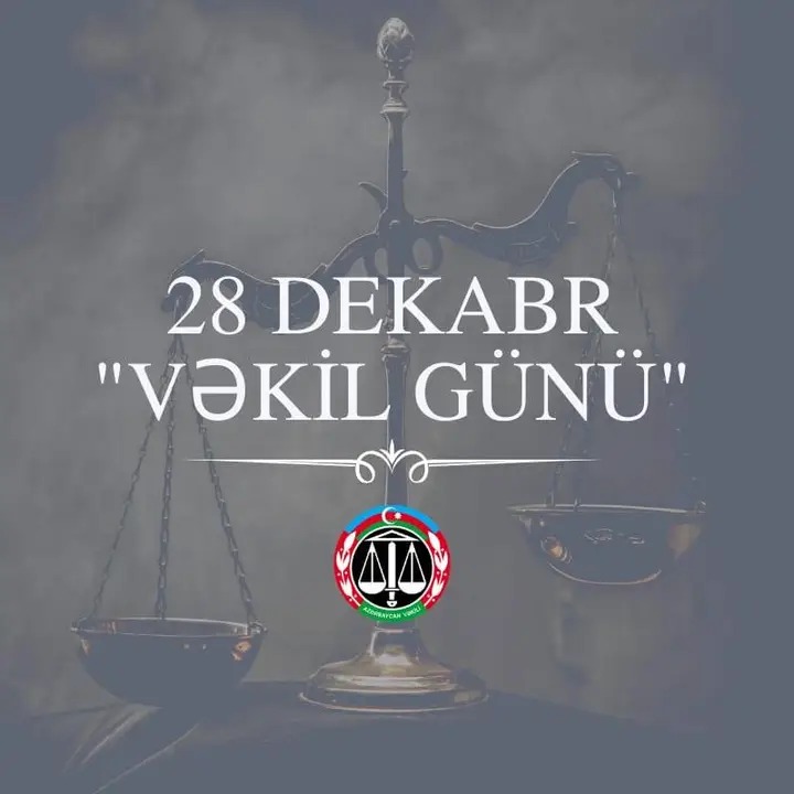Vəkillər Peşə Bayramı Günü qeyd olunur