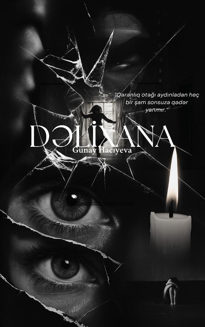 “Dəlixana” – Yuxulardan doğan psixoloji romanın müəllifi Günay Hacıyeva ilə reportaj 