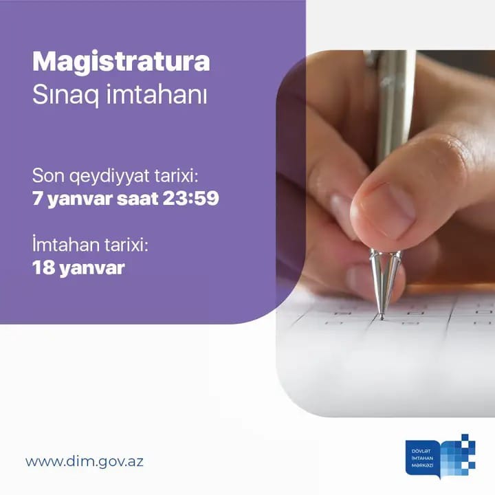 Magistratura səviyyəsi üzrə sınaq imtahanına qeydiyyat davam edir