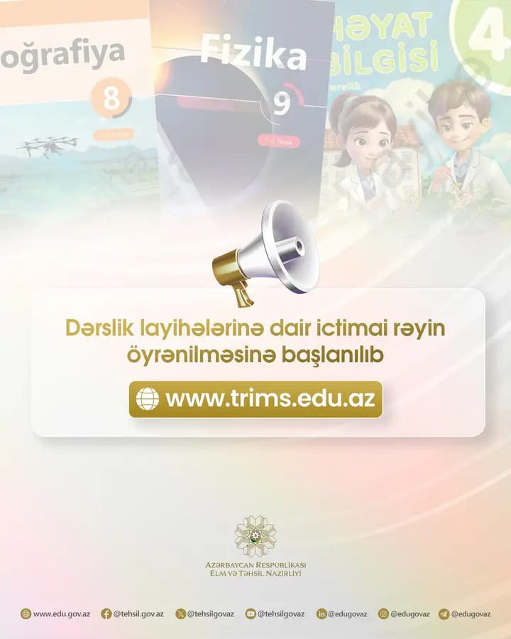 Elm və Təhsil Nazirliyi 2026-2027-ci il üçün dərslik layihələri üzrə ictimai rəy toplayır