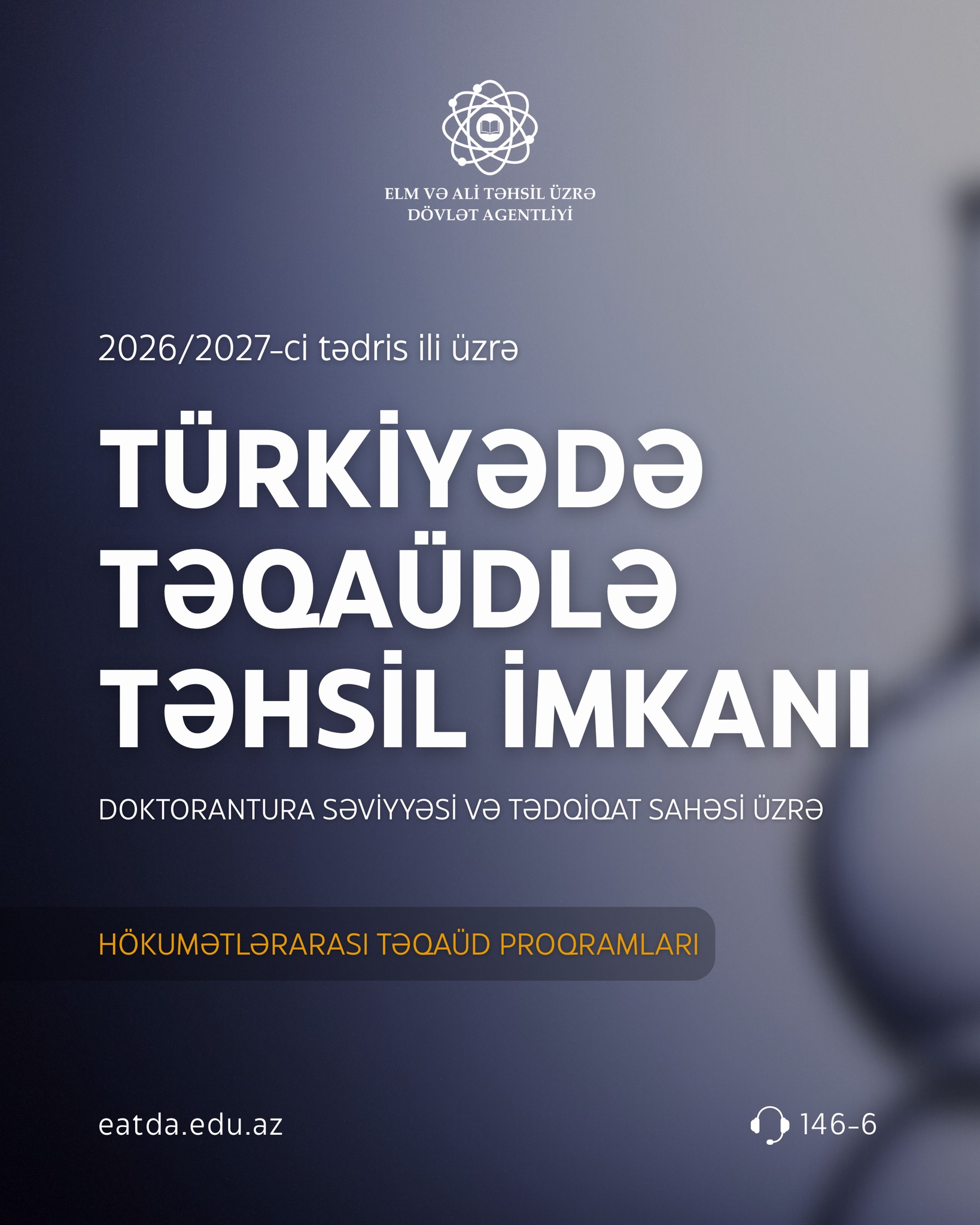Türkiyədə doktorantura və tədqiqat sahəsi üzrə təhsil imkanı