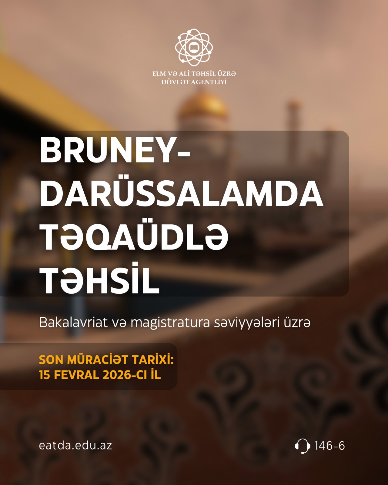 Bruney-Darüssalamda təqaüdlə təhsil 