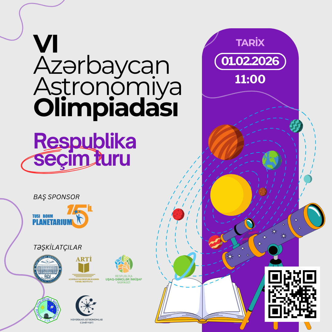 VI Azərbaycan Astronomiya Olimpiadasının respublika seçim turu keçiriləcək