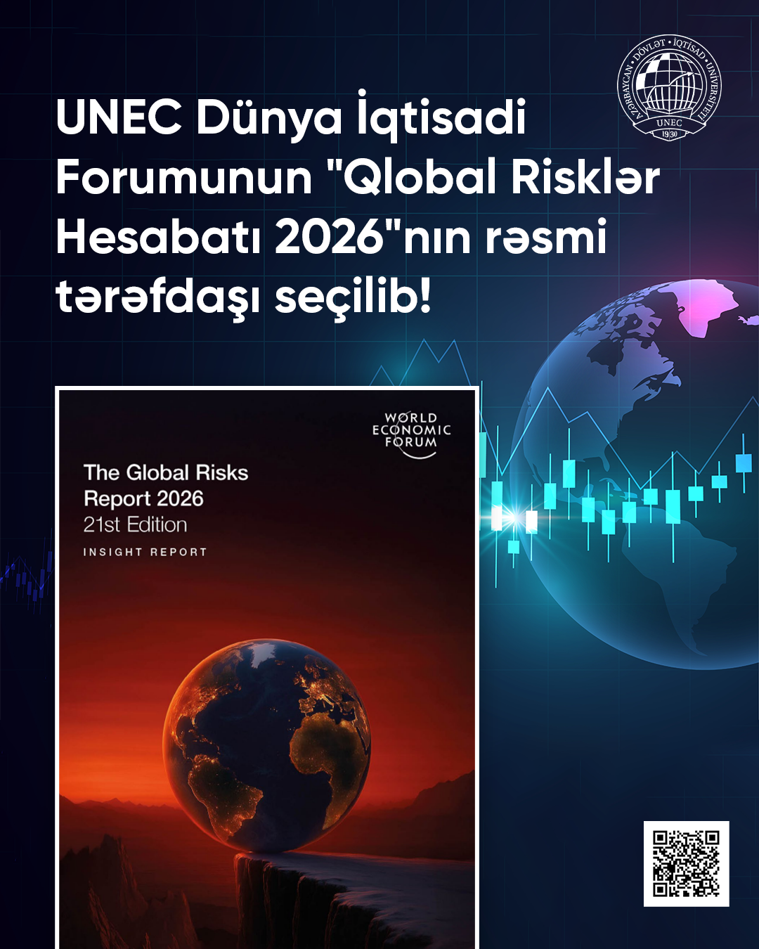 UNEC “Qlobal Risklər Hesabatı 2026”nın rəsmi tərəfdaşı seçilib