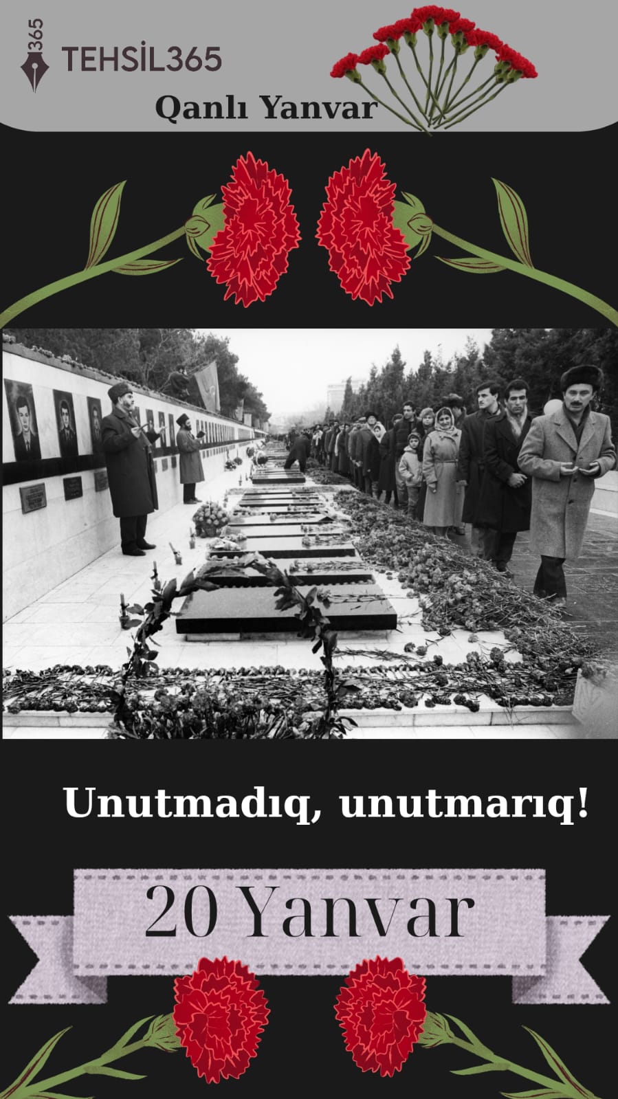 20 Yanvar – Qara Yanvar faciəsindən 36 il ötür