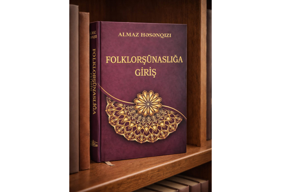 “Folklorşünaslığa giriş” kitabı nəşr olunub