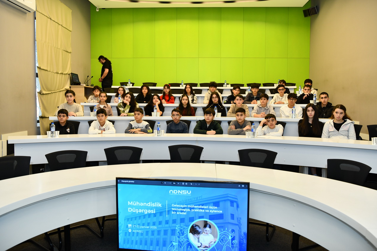 ADNSU-da şagirdlər üçün “Mühəndislik düşərgəsi” keçirilir - FOTO