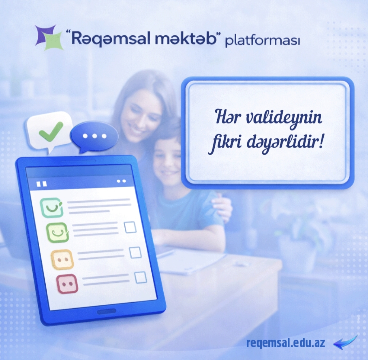“Rəqəmsal məktəb” platformasında valideyn məmnuniyyətinə dair sorğu keçirilir