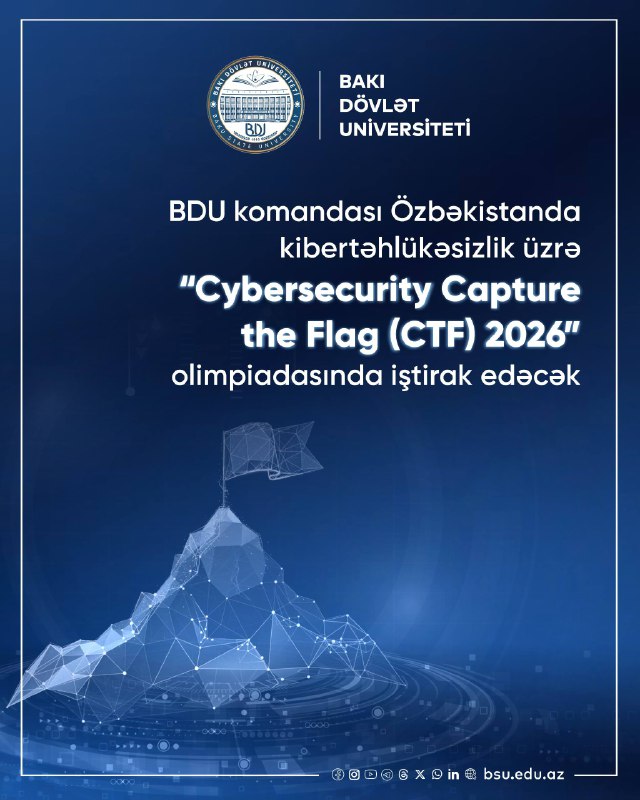 BDU komandası Özbəkistanda kibertəhlükəsizlik üzrə “Cybersecurity Capture the Flag (CTF) 2026” olimpiadasında iştirak edəcək