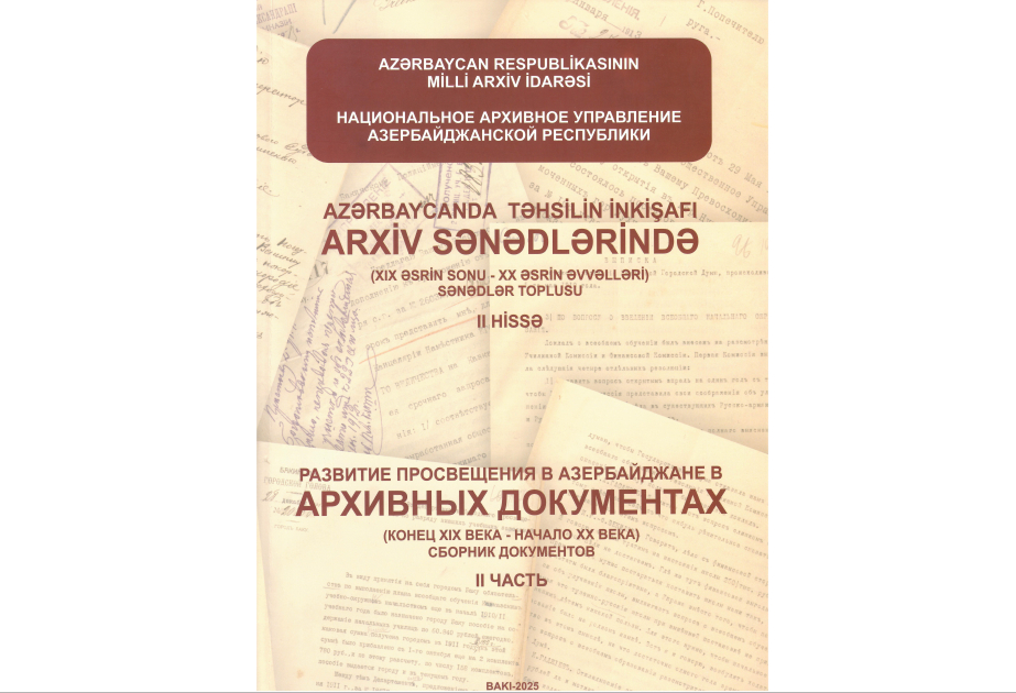 Azərbaycanda təhsilin inkişafı arxiv sənədlərində